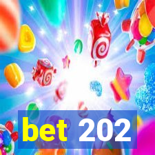 bet 202